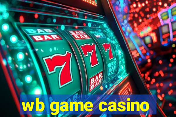 wb game casino